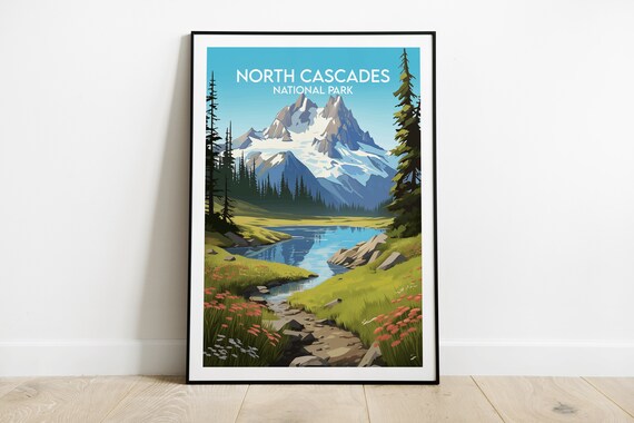 North Cascades National Park Snowy Peaks Alpine Lake Travel Poster
