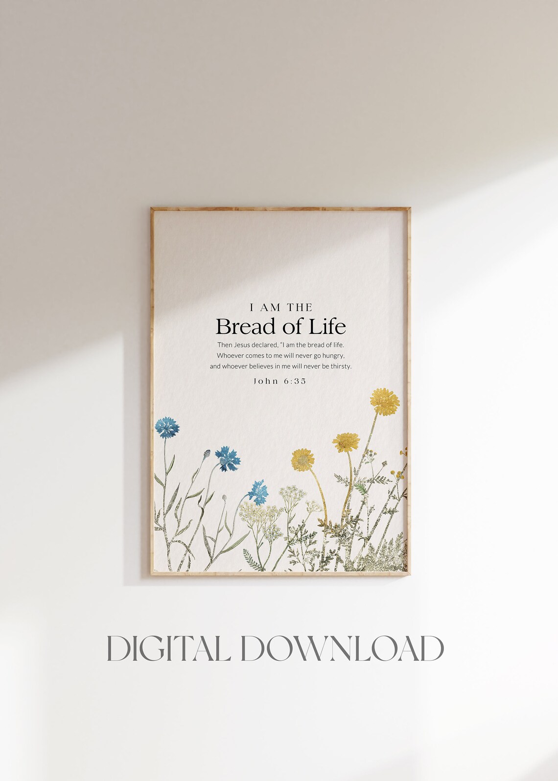 John 6 35 I Am the Bread of Life Blue Yellow Wildflower Verse Poster - Image 4