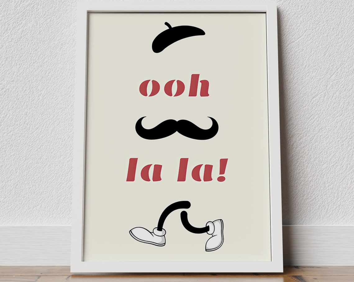 Ooh La La Print Mid Century Modern Wall Art Hand Drawn Print Oh La La Typography Art French Quote Print French Love Quote French Print