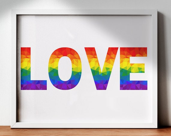 Love Wall Art L O V E Classic Love Word 4 Letters Lgbt Pride Wall Art Rainbow Wall Art Lgbtq Poster Rainbow Flag