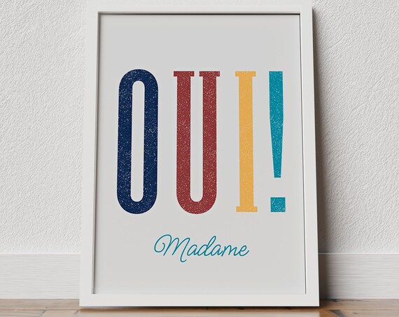 Oui Madame Colorful Retro Typography French Style Decor Poster