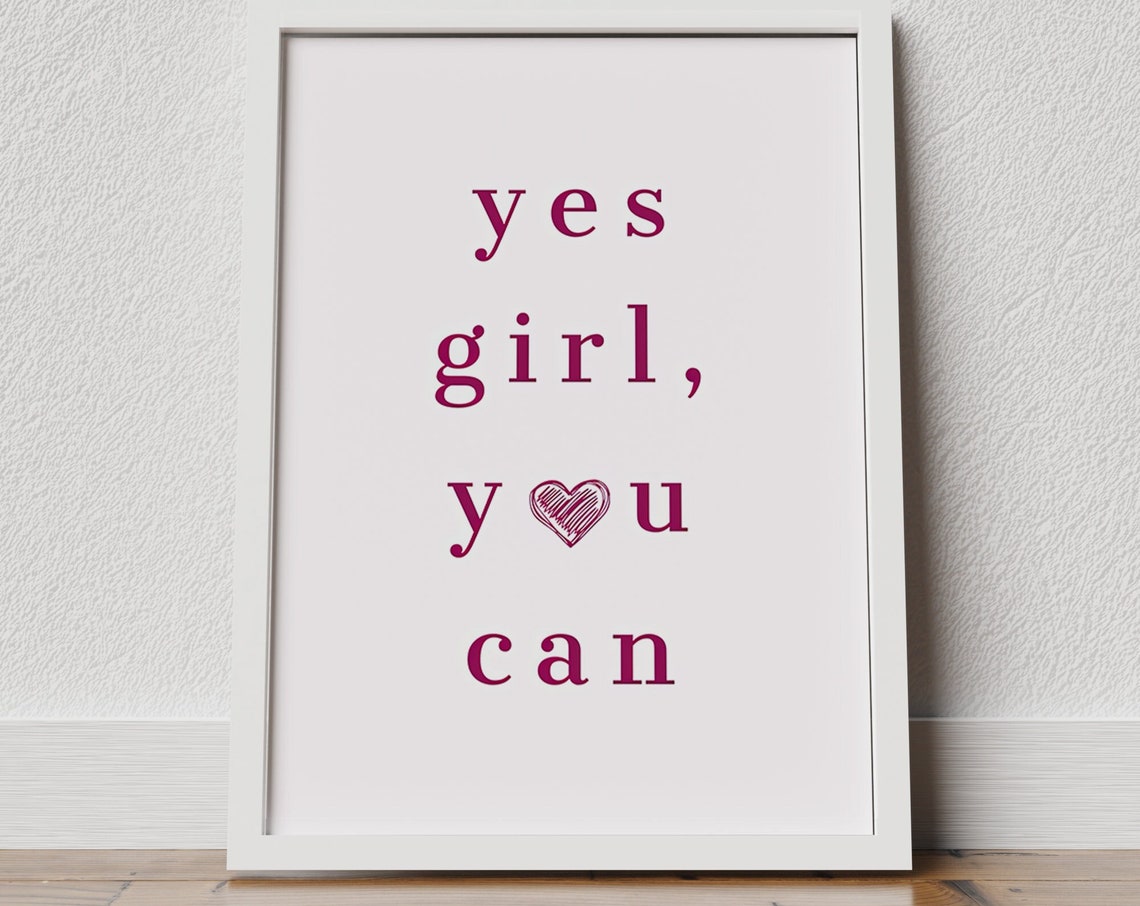 Yes Girl You Can Affirmation Pink Serif Heart Typography Poster