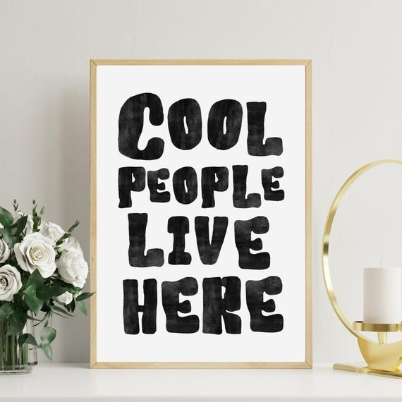 Cool People Live Here Minimalist Wall Art Poster Funny Typography Print For Bedroom Office Or Entryway Decoration