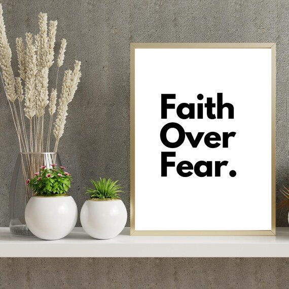 Faith Over Fear Bold Black Minimalist Typography Quote Poster