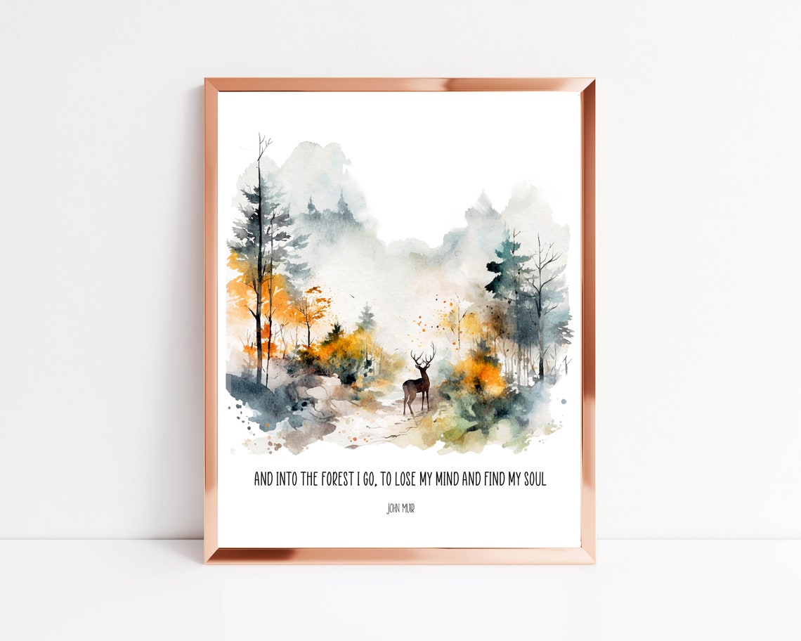 And Into The Forest I Go John Muir Quote Watercolor Deer Woods Poster - Image 9