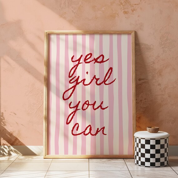 Yes Girl You Can Print Poster Dorm Room Decor Pink Girly Uplifting Quote Art Motivational Positive Affirmation Preppy Wall Desk