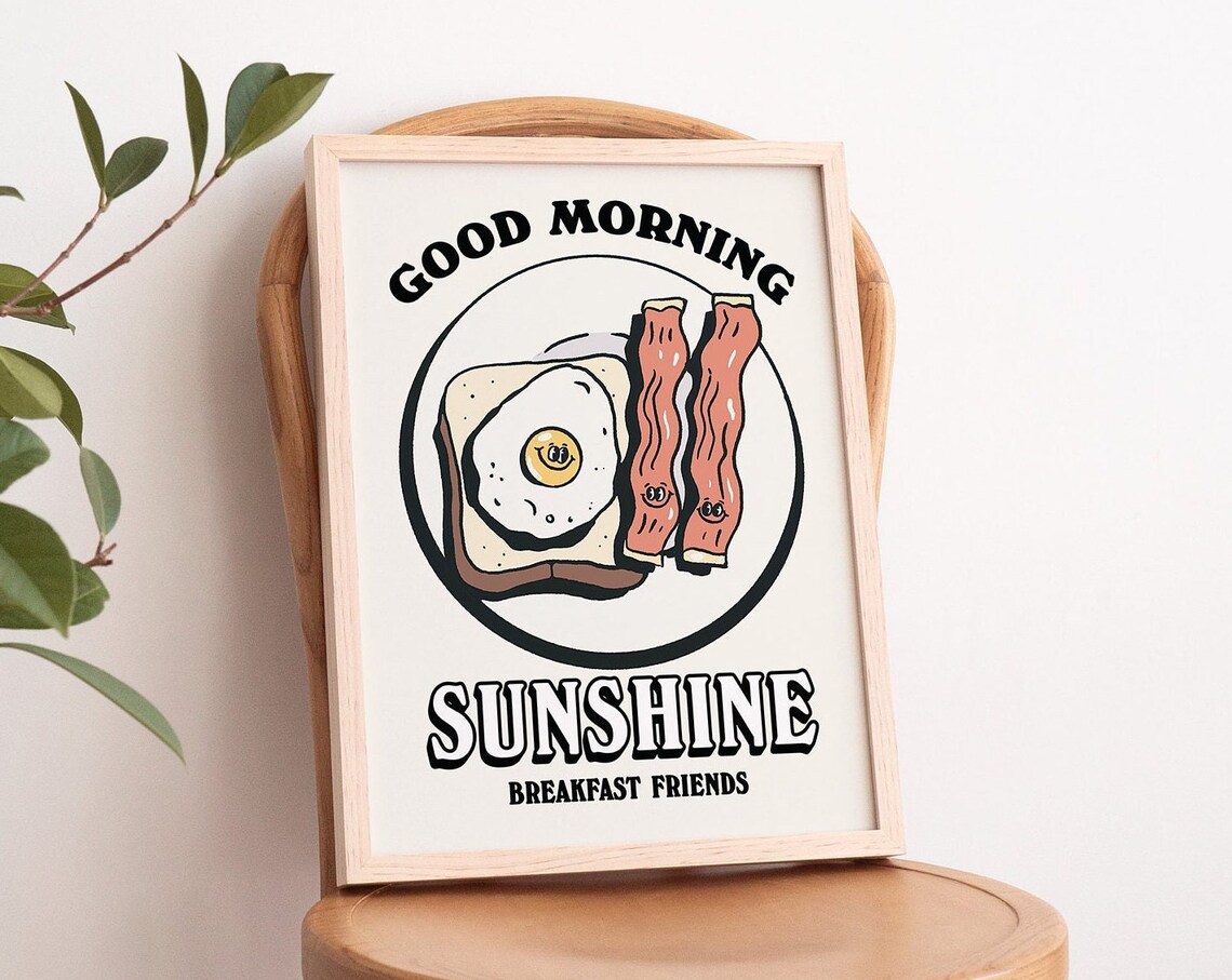 Good Morning Sunshine Breakfast Friends Egg Bacon Retro Poster - Image 3
