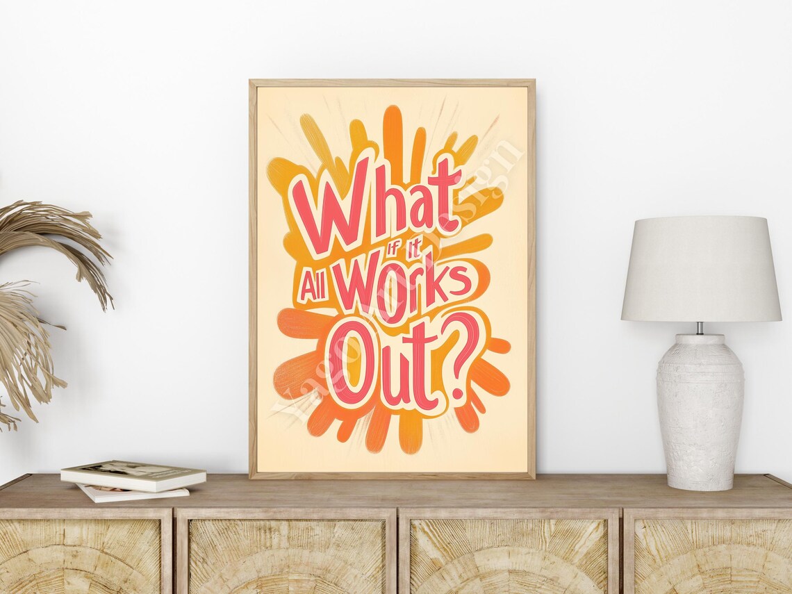 What If It All Works Out Motivational Retro Quote Sunburst Poster - Image 3