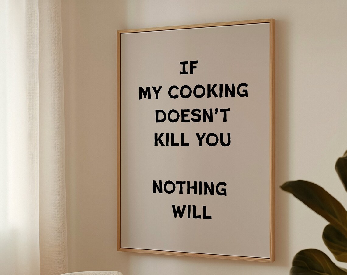 If My Cooking Funny Minimalist Typography Art Print