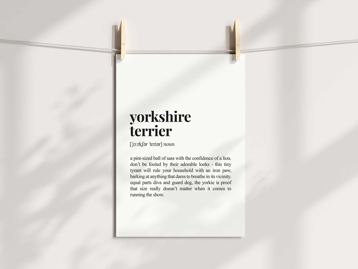 Yorkshire Terrier Definition Art Print, Sarcastic Dictionary - Image 3