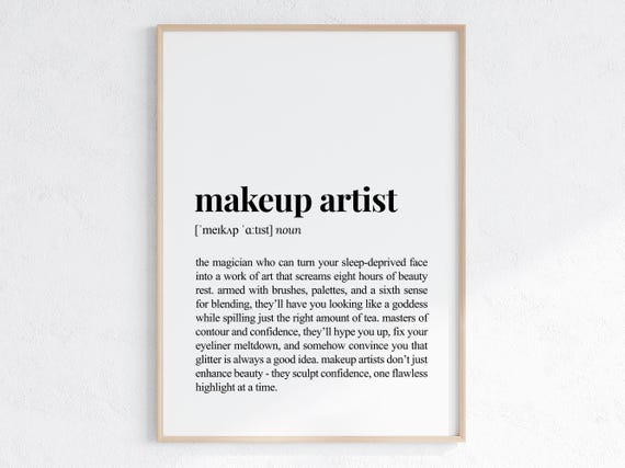 Makeup Artist Funny Definition Print Sassy Gift For Coworker Sarcastic Dictionary Poster New Job