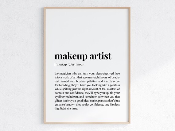 Makeup Artist Funny Definition Typography Black White Poster Gift