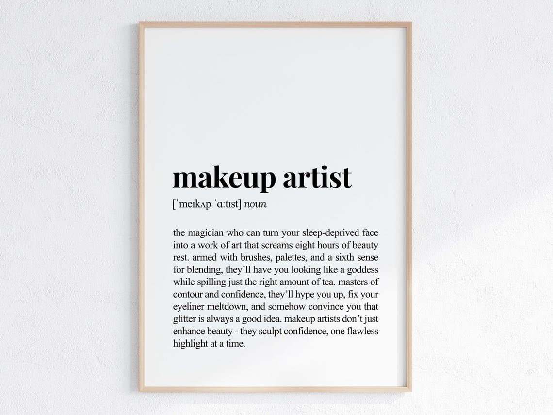 Makeup Artist Funny Definition Print Sassy Gift For Coworker Sarcastic Dictionary Poster New Job