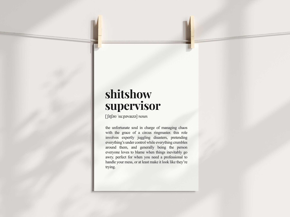 Shitshow Supervisor Definition Poster, Sarcastic Office Decor - Image 2