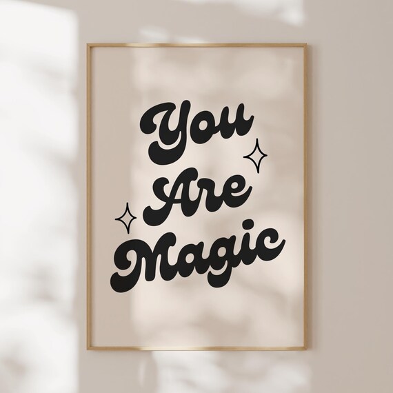 Print You Are Magic Instant Art Retro Wall Trendy Poster Child