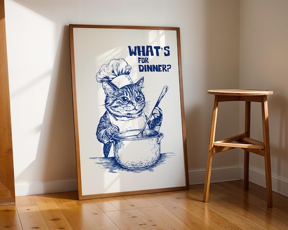 Whats For Dinner Cat Chef Poster Funny Tabby Kitchen Wall Decor