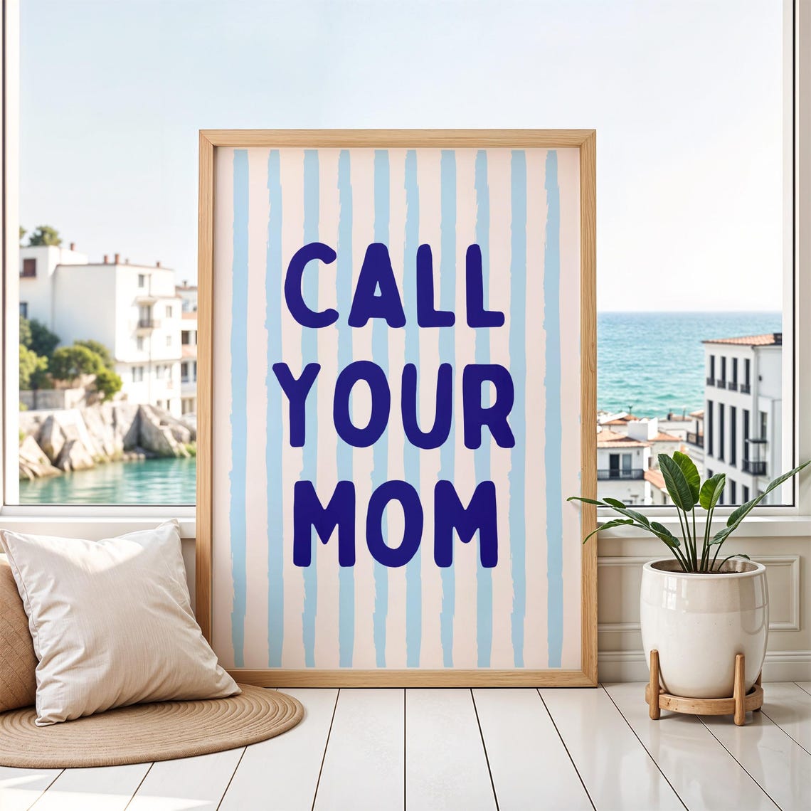 Call Your Mom Funny Reminder Art Print
