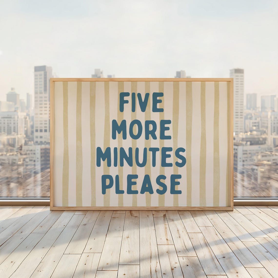 Five More Minutes Please Funny Teal Lettering Bedroom Quote Poster