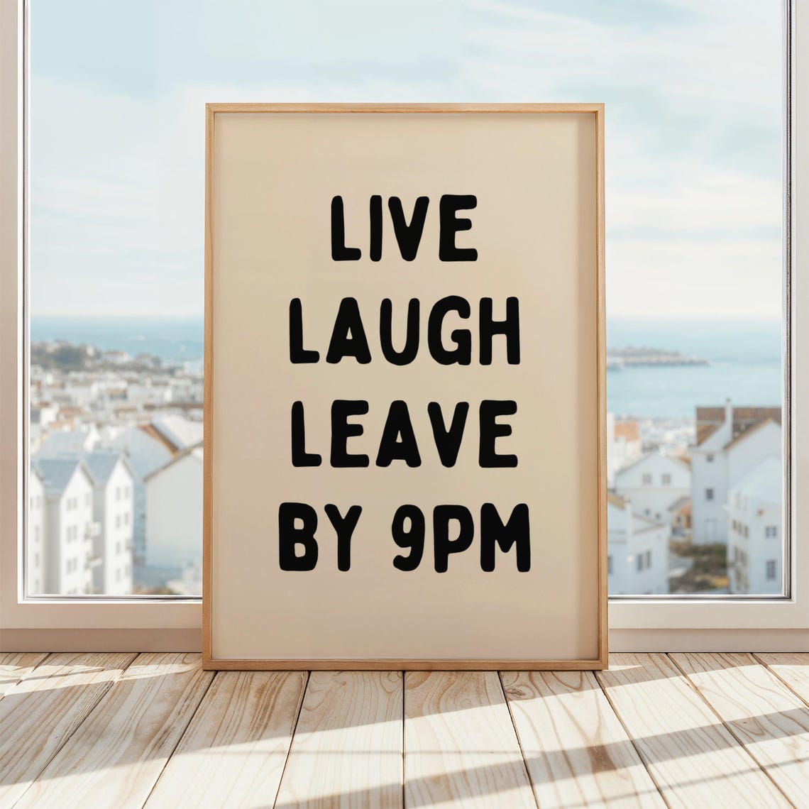 Live Laugh Leave By 9pm Funny Introvert Poster