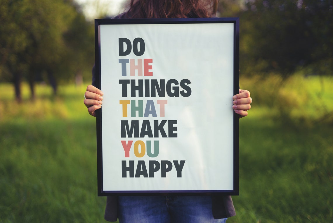 Do The Things That Make You Happy Colorful Quote Poster Decor - Image 2