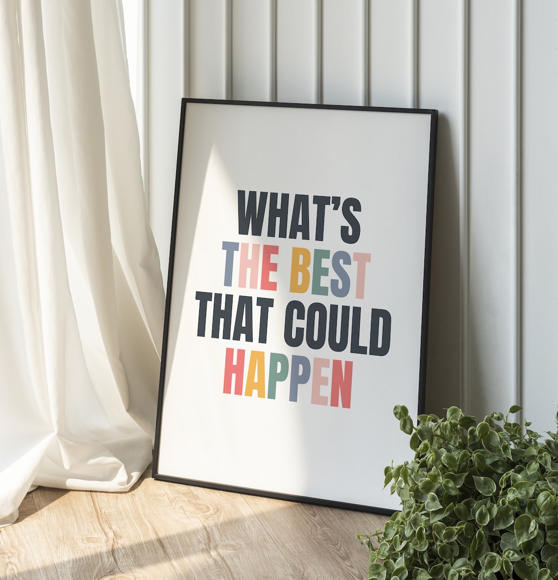 What's The Best That Could Happen? Motivational Quote Art - Image 2