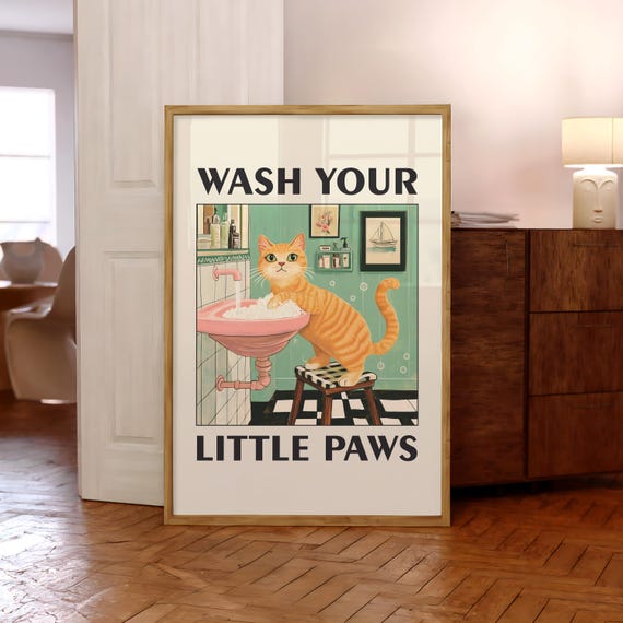 Wash Your Paws Cat Poster Funny Bathroom Print Orange Wall Art Toilet Washing Up Humor File