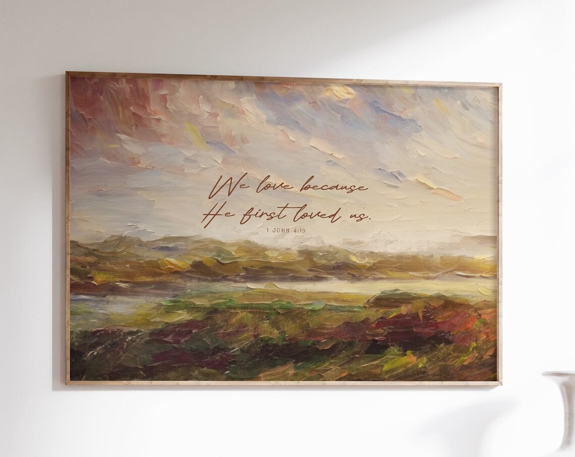 1 John 4:19 Bible Verse, Christian Scripture Gift
