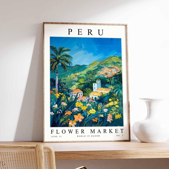 Peru Flower Market Poster Print Peruvian Floral Wall Art Decor Botanical South Americatravel