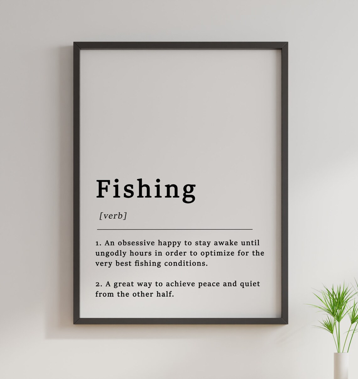 Definition Of Fishing Quote Art Print, Funny Typography - Image 3