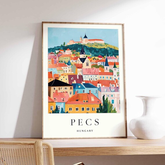 Pecs Hungary Colorful Old Town Rooftops Castle Hill View Poster