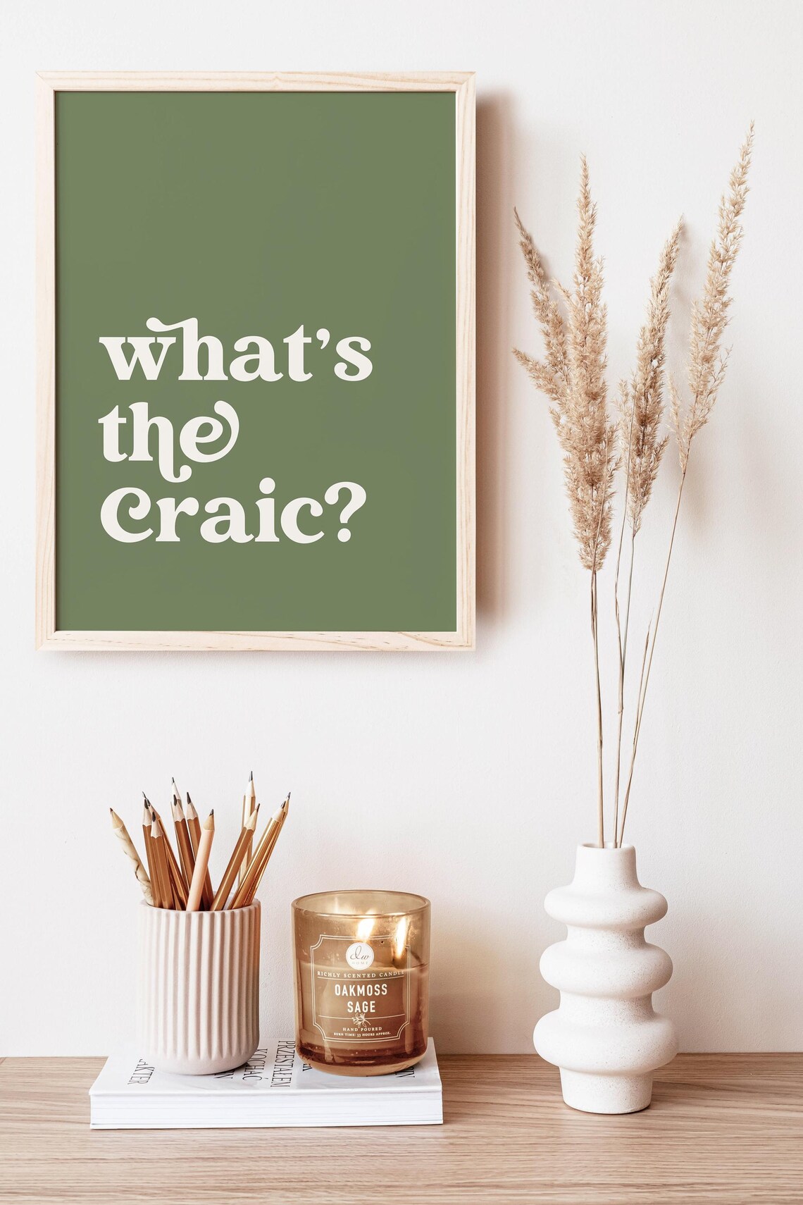 Whats The Craic Olive Green Irish Saying Typography Quote Poster - Image 7