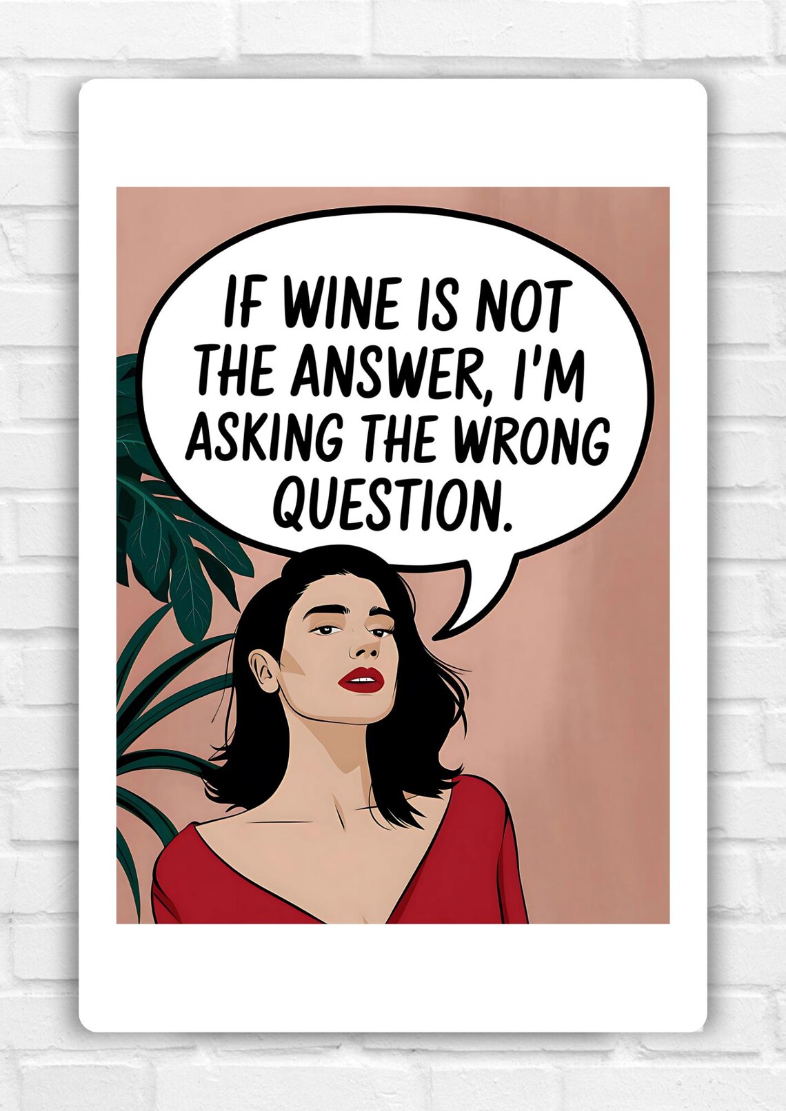 If Wine Is Not the Answer Thought Bubble Red Dress Lady Poster - Image 2