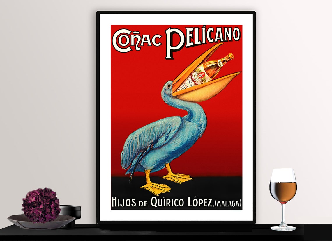 Coñac Pelicano Vintage Spanish Cognac Poster Pelican Holding Bottle