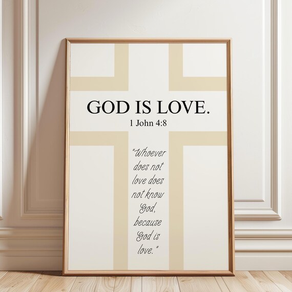 God Is Love 1 John 4 8 Beige Cross Christian Scripture Poster