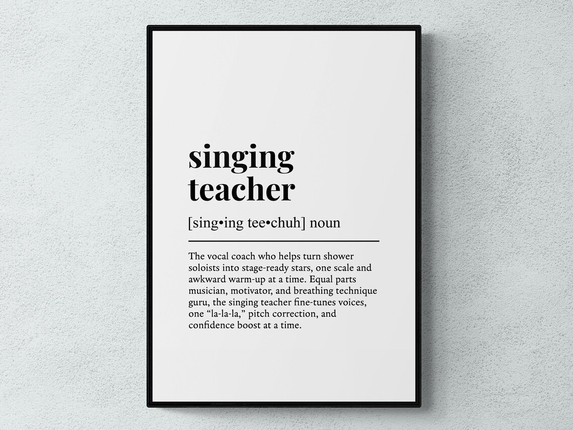 Singing Teacher Funny Definition Art Print