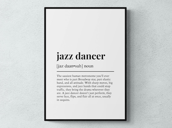 Jazz Dancer Funny Definition Dance Humor Quote Gift Wall Poster
