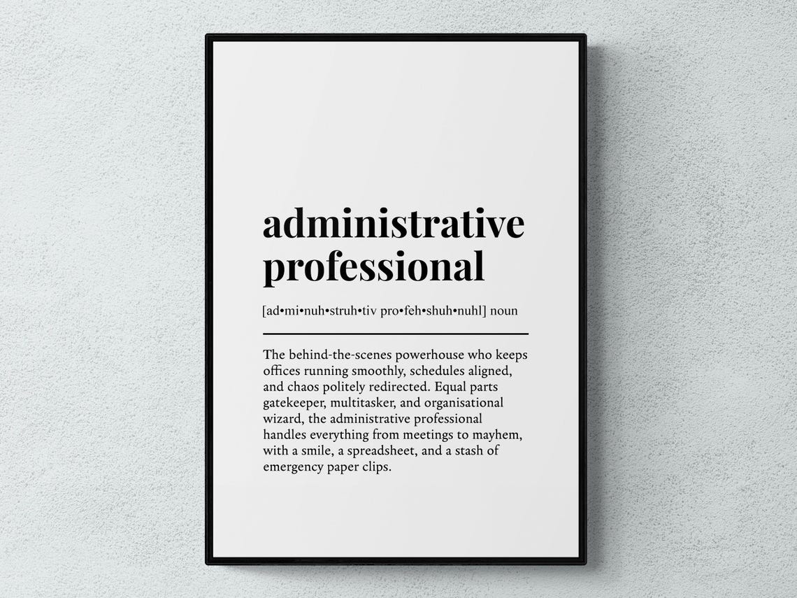 Administrative Professional Funny Definition Job Work Gift Wall Art Print