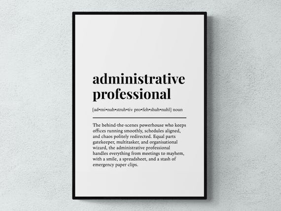 Administrative Professional Funny Definition Job Work Gift Wall Art Print