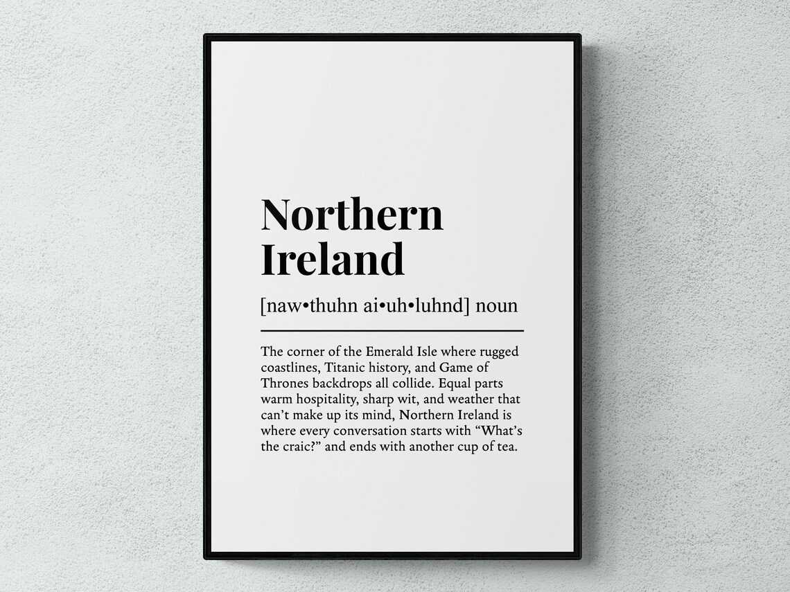 Northern Ireland Funny Definition Art Print