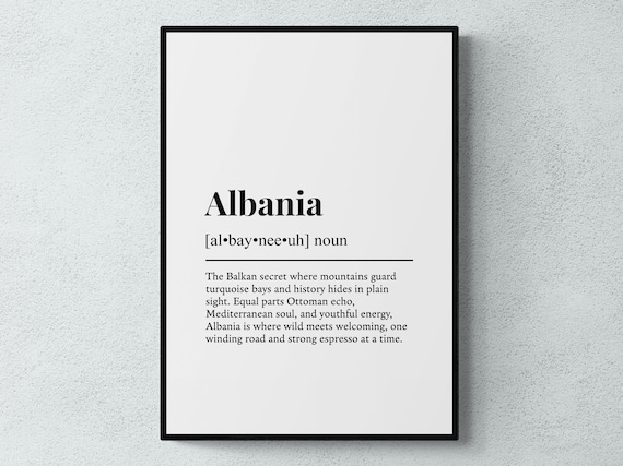 Albania Funny Definition Europe Gift Wall Art Print