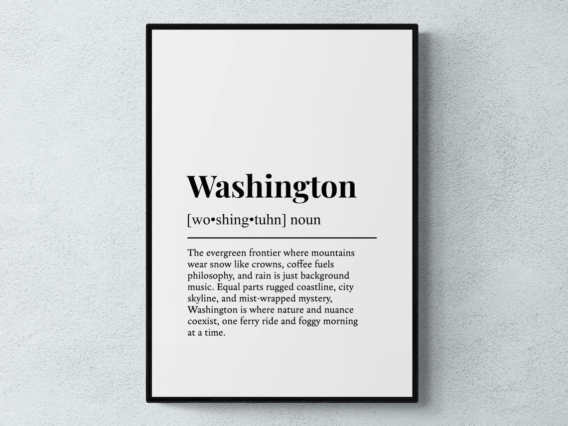 Washington Evergreen State Dictionary Definition Funny Wall Poster