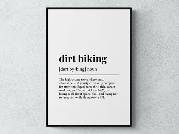 Dirt Biking Funny Definition Hobby Gift Wall Art Print