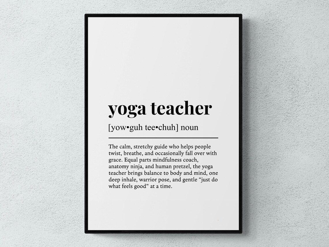 Yoga Teacher Funny Definition Job Gift Art Print
