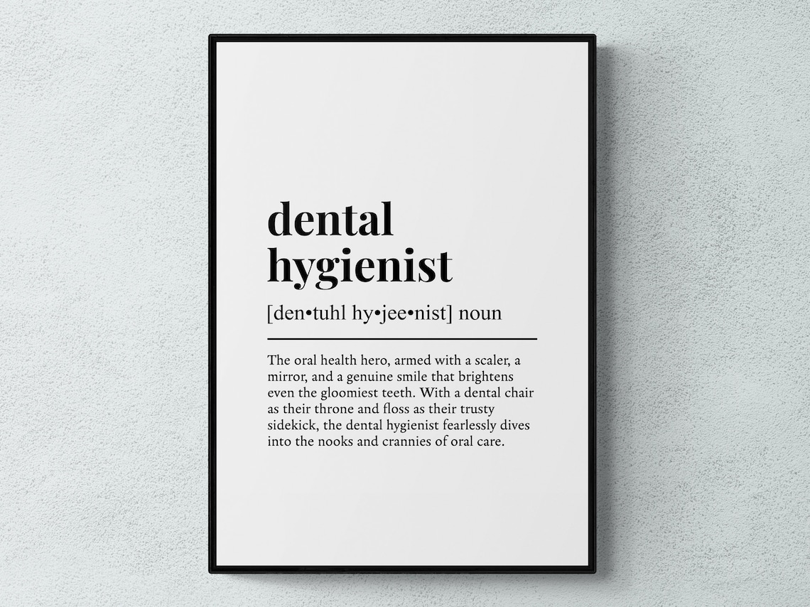 Dental Hygienist Funny Definition Art Print