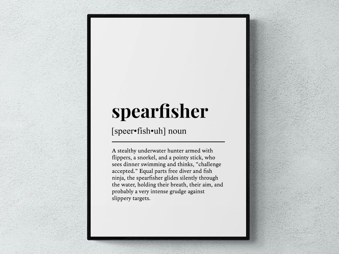 Spearfisher Funny Definition Hobby Gift Wall Art Print