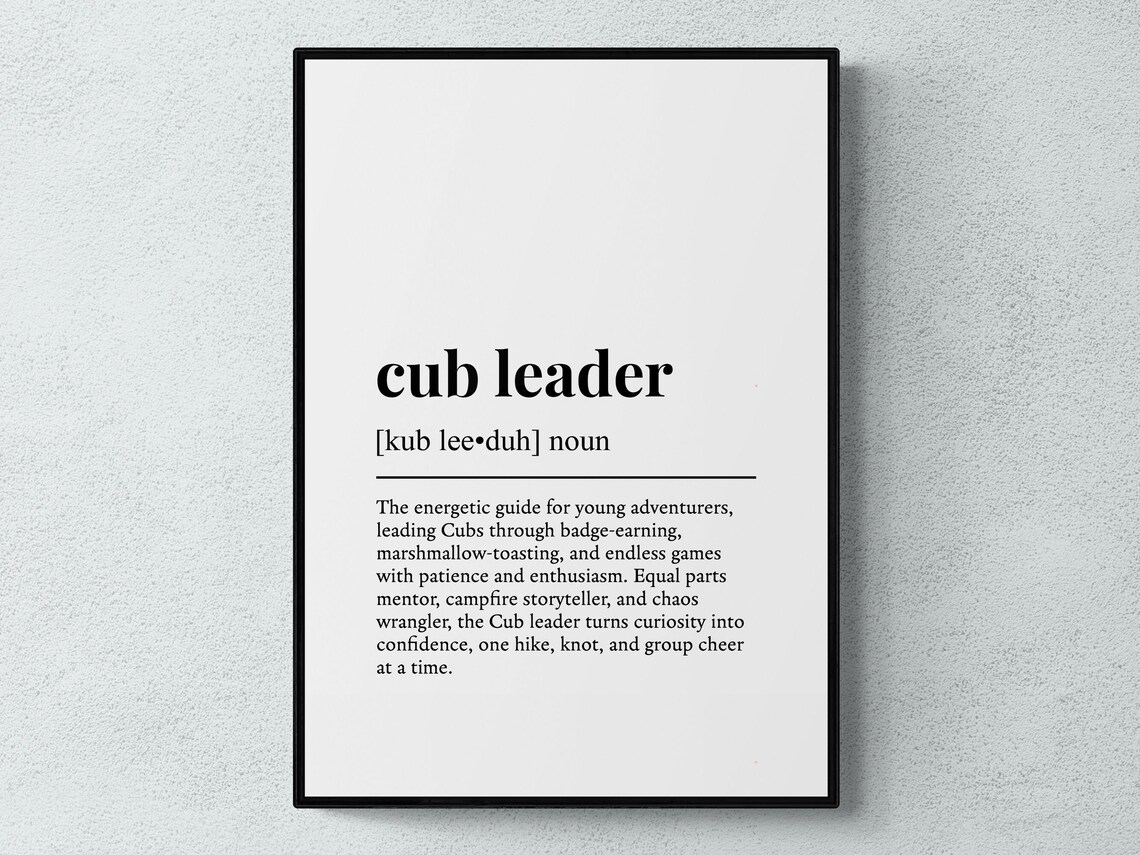 Cub Leader Funny Definition Work Gift Art Print