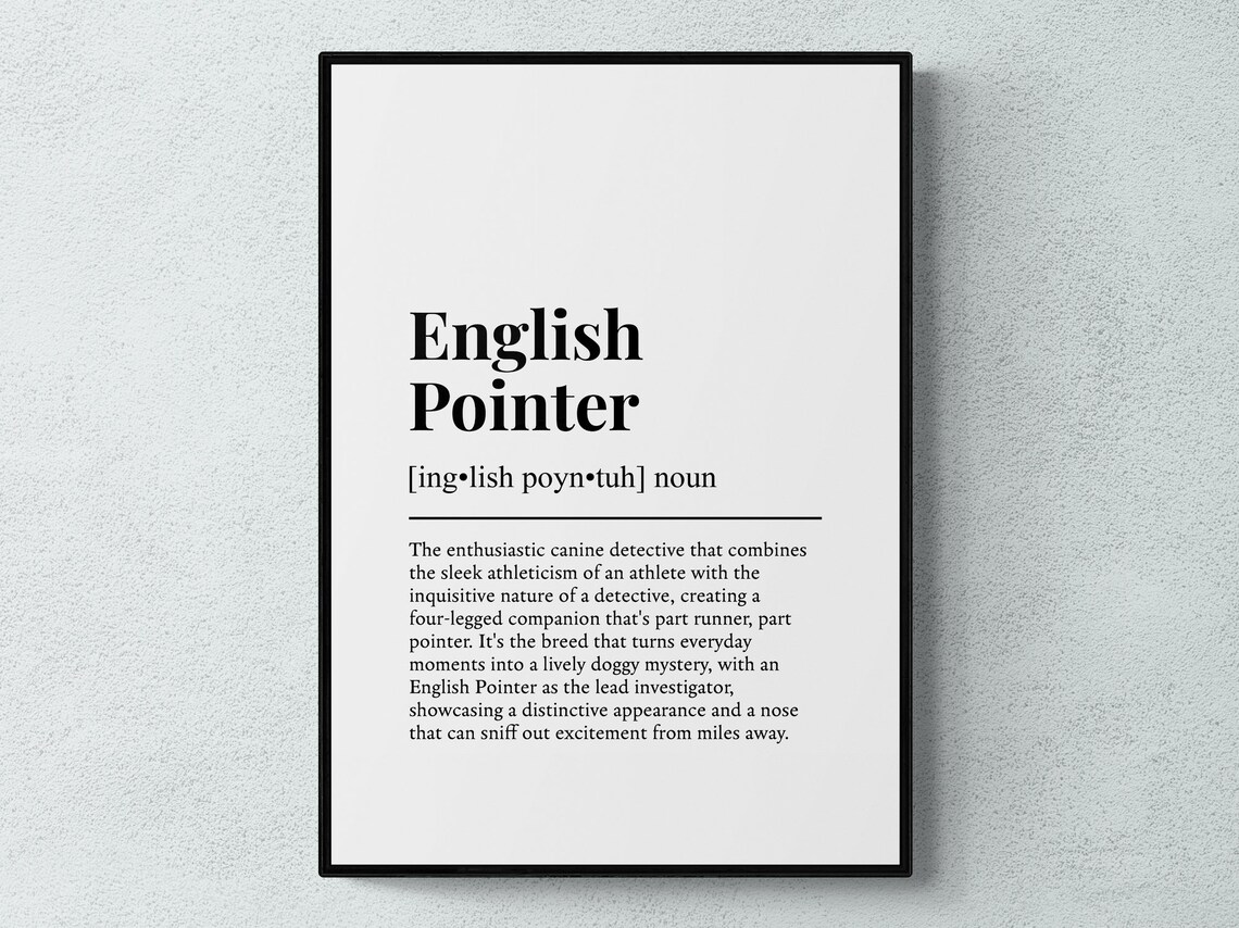 English Pointer Funny Definition Dog Art Print
