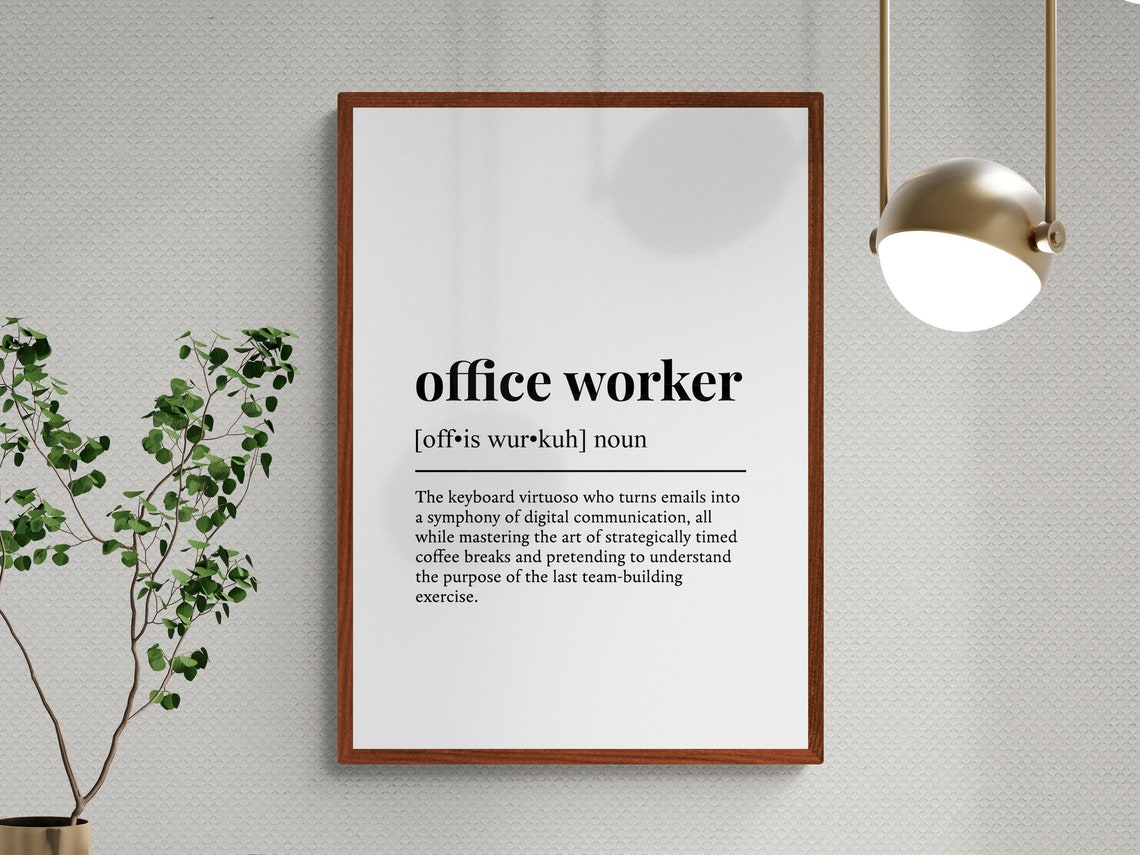 Office Worker Funny Definition Dictionary Typography Minimalist Poster - Image 3