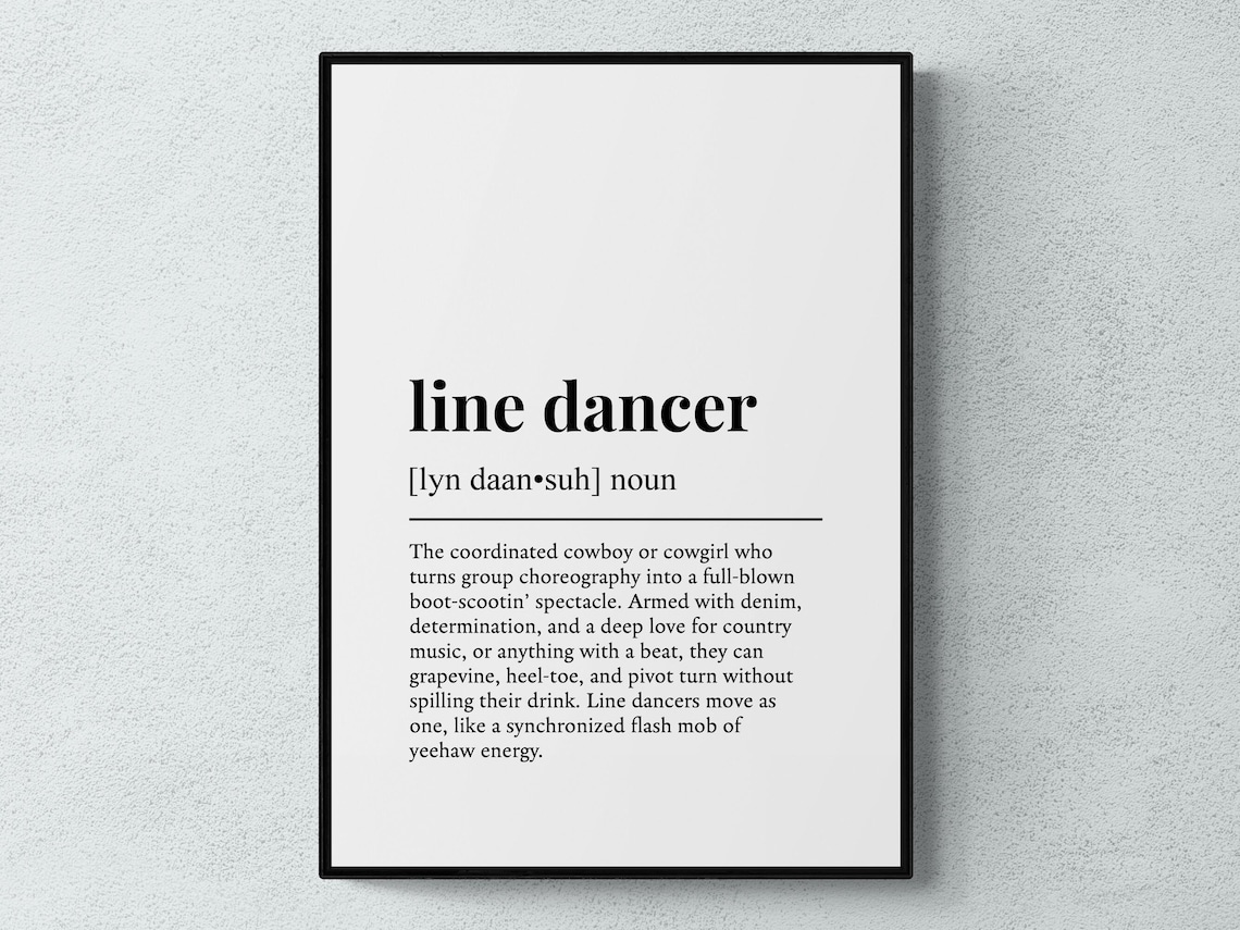 Line Dancer Funny Definition Dance Gift Art Print