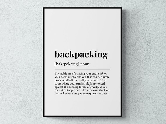 Backpacking Funny Definition Hobby Gift Wall Art Print